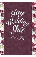Gay Wedding Shit