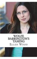 Wolfe Barrington's Taming