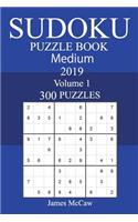 300 Medium Sudoku Puzzle Book 2019