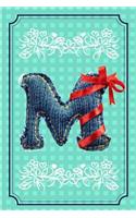 Country Girl Journal: Quilted Blue Jean Monogram Letter "M" (6 x 9 150 pages)