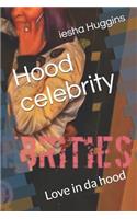 Hood celebrity