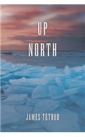 Up North