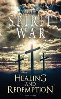 Spirit War - Part 3