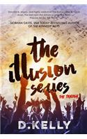 Illusion Series