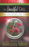 Beautiful Call