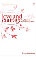 Love and Courage