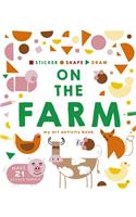 Sticker, Shape, Draw: On the Farm