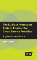EU Data Protection Code of Conduct for Cloud Service Providers: A guide to compliance