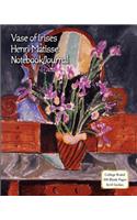 Vase of Irises - Henri Matisse - Notebook/Journal