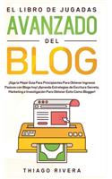 El Libro de Jugadas Avanzado del Blog