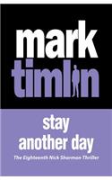 Stay Another Day