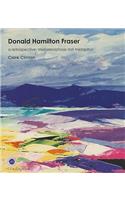Donald Hamilton Fraser: A Retrospective