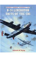 B-24 Liberator Units of the CBI