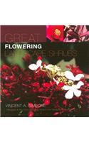 Great Flowering Landscape Shrubs