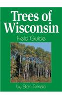 Trees of Wisconsin Field Guide