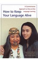 How to Keep Your Language Alive: A Commonsense Approach to One-On-One Language Learning