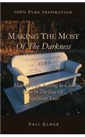 Making The Most Of The Darkness