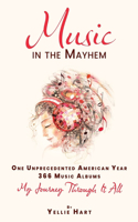Music in the Mayhem