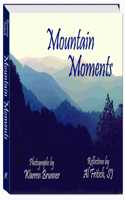 Mountain Moments