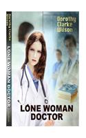 Lone Woman Doctor