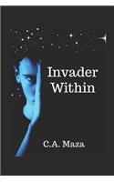 Invader Within