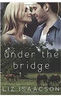 Under the Bridge: An Inspirational Western Romance