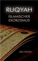 Ruqyah - Islamischer Exorzismus