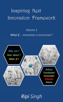 Inspiring Next Innovation Framework