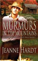 Murmurs in the Mountains