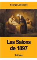 Les Salons de 1897