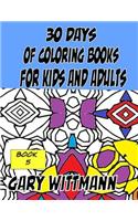 30 Days of Coloring Books for Kids and Adults Book 5