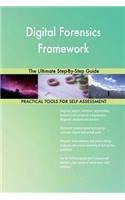 Digital Forensics Framework: The Ultimate Step-By-Step Guide