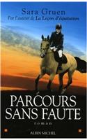 Parcours Sans Faute: (6121677 Romans, Nouvelles, Recits (Domaine Etranger))