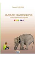 Murmures D'Un Presque Sage