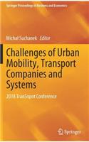 Challenges of Urban Mobility, Transport Companies and Systems