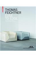 Thomas Feichtner - Edge to Edge