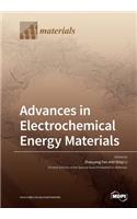 Advances in Electrochemical Energy Materials