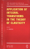 Application of Integral Transforms in the Theory of Elasticity