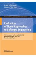 Evaluation of Novel Approaches to Software Engineering