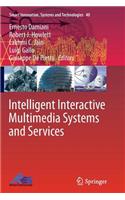 Intelligent Interactive Multimedia Systems and Services