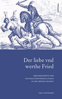 Der liebe vnd werthe Fried