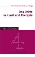 Das Dritte in Kunst Und Therapie