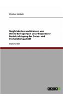 Online-Befragungen. Möglichkeiten und Grenzen unter besonderer Berücksichtigung der Daten- und Stichprobenqualität: (German)