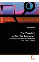 'Paradox' of Mental Causation