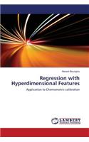 Regression with Hyperdimensional Features