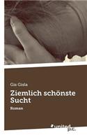 Ziemlich Schonste Sucht