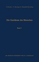 Die Gasodeme des Menschen