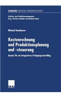 Kostenrechnung Und Produktionsplanung Und -Steuerung