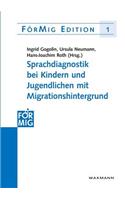 Sprachdiagnostik bei Kindern und Jugendlichen mit Migrationshintergrund