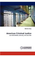 American Criminal Justice